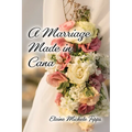 A Marriage Made in Cana