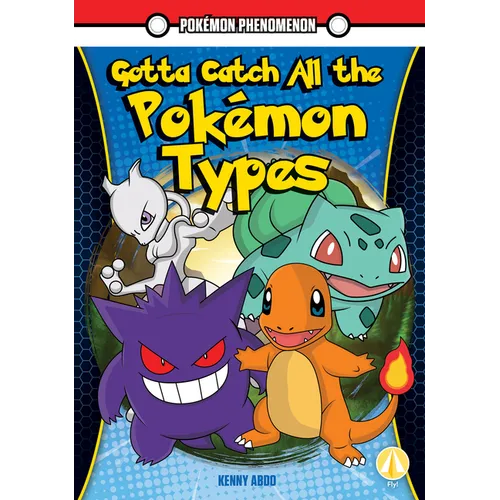 Gotta Catch All the Pokemon Types