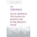 Legal Artifices: Ten Essays on Roman Law in the Present Tense