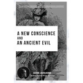 A New Conscience and an Ancient Evil: Nobel Peace Prize Winner