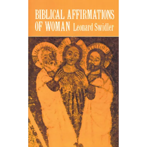 Biblical Affirmations of Woman