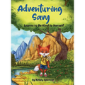 Adventuring Savy Learns to Be Kind to Herself