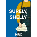 Surely, Shelly