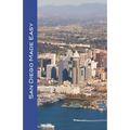 San Diego Made Easy: Sights and shopping, hotels and restaurants, day trips and nightlife in "America's Finest City"