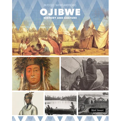 Ojibwe History and Culture