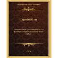 Legends Of Leys: Collected From Oral Traditions Of The Burnett Family And Occasional Verses (1856)
