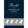 Recht Voor de Groenblauwe Ruimte