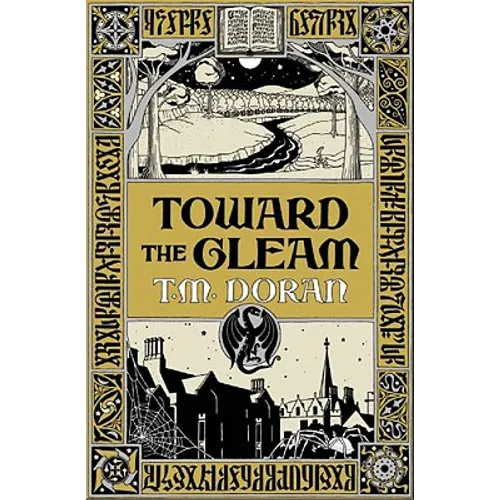 Toward the Gleam
