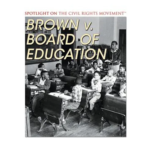 Brown V. Board of Education
