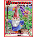 Gnome Coloring Book Color By Numbers For Adults: Funny Gnomes at Home and in Nature