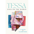 Tessa Eyes On The World