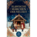 Slawische Märchen der Neuzeit