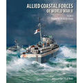 Allied Coastal Forces of World War II: Volume II: Vosper Mtbs and Us Elcos