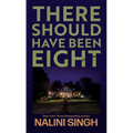 There Should Have Been Eight