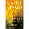 A Madness of Sunshine