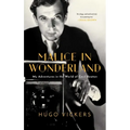 Malice in Wonderland: My Adventures in the World of Cecil Beaton
