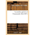 La justice privée et l'immunité