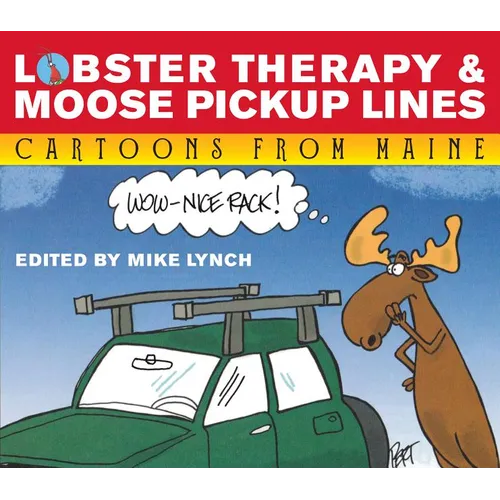 Lobster Therapy & Moose Pick-Up Lines