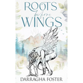 Roots Before Wings
