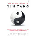 The Ultimate Guide to Yin Yang