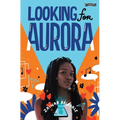 Looking for Aurora