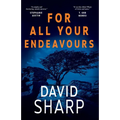 For All Your Endeavours