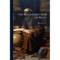 The Reconstruction of Belief