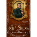 The Son in Shadow