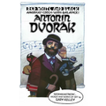 Red, White, and Black. America's Czech with Balance!: Antonín Dvořák