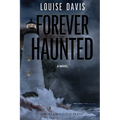 Forever Haunted