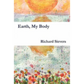 Earth, My Body
