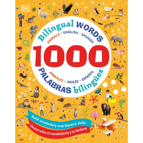 1000 Bilingual Words Animals - 1000 Palabras Biling?s Animales