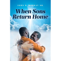 When Sons Return Home