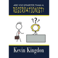 Are You Smarter Than a Reservationist?