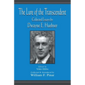 The Lure of the Transcendent: Collected Essays By Dwayne E. Huebner