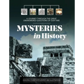 Mysteries in History: A Journey Through the Great Unanswered Questions of Our Time