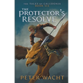 The Protector's Resolve: The Tales of Caledonia, Book 6