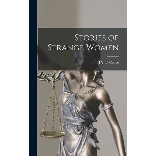 Stories of Strange Women