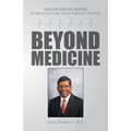 Beyond Medicine: Unveiling Spiritual Warfare Between Christ and Satan in Medical Practice
