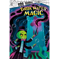Dark Water Magic