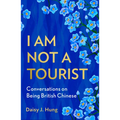 I Am Not a Tourist