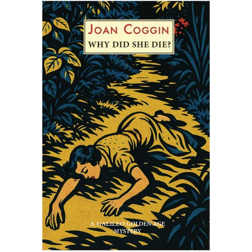 Why Did She Die?: A Lady Lupin Mystery