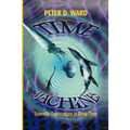 Time Machines: Scientific Explorations in Deep Time