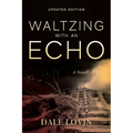 Waltzing with an Echo