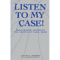 Listen to My Case!: When Women Approach the Courts of Tamil Nadu
