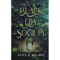 The Black Lily Society