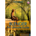 Blender - The Ultimate Guide - Volume 4