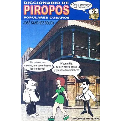 Diccionario de Piropos Populares Cubanos