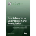 New Advances in Soil Pollution and Remediation