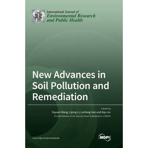 New Advances in Soil Pollution and Remediation